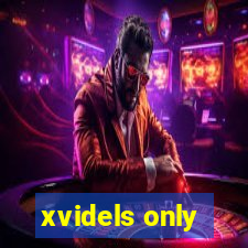 xvidels only